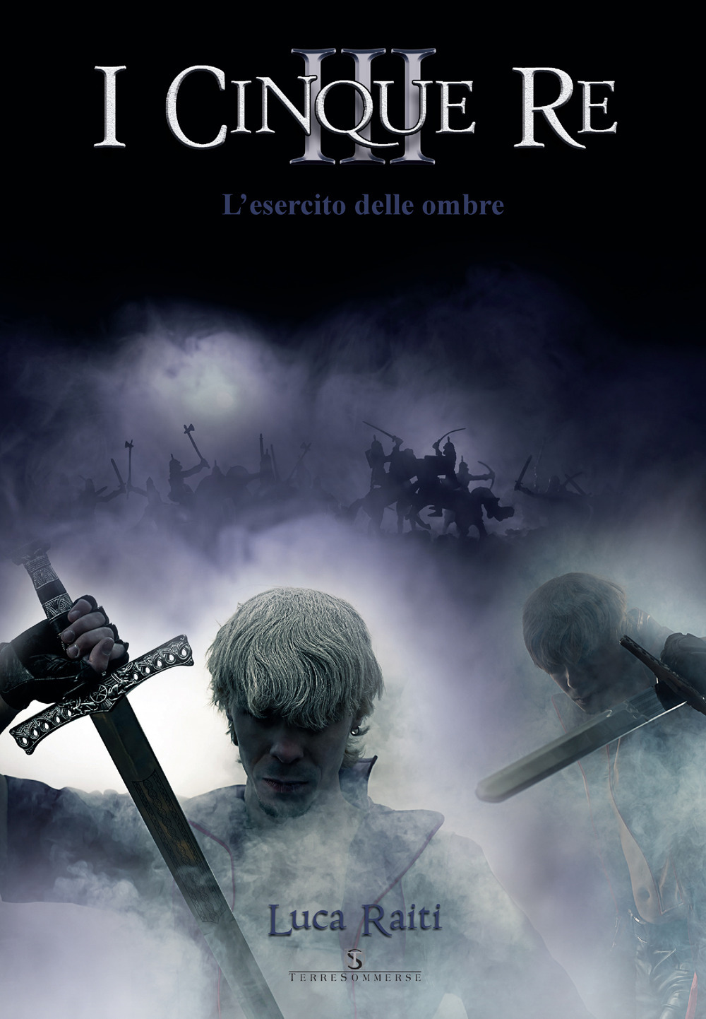 L'esercito delle ombre. I cinque re. Vol. 3