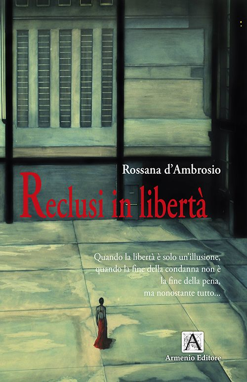 Reclusi in libertà