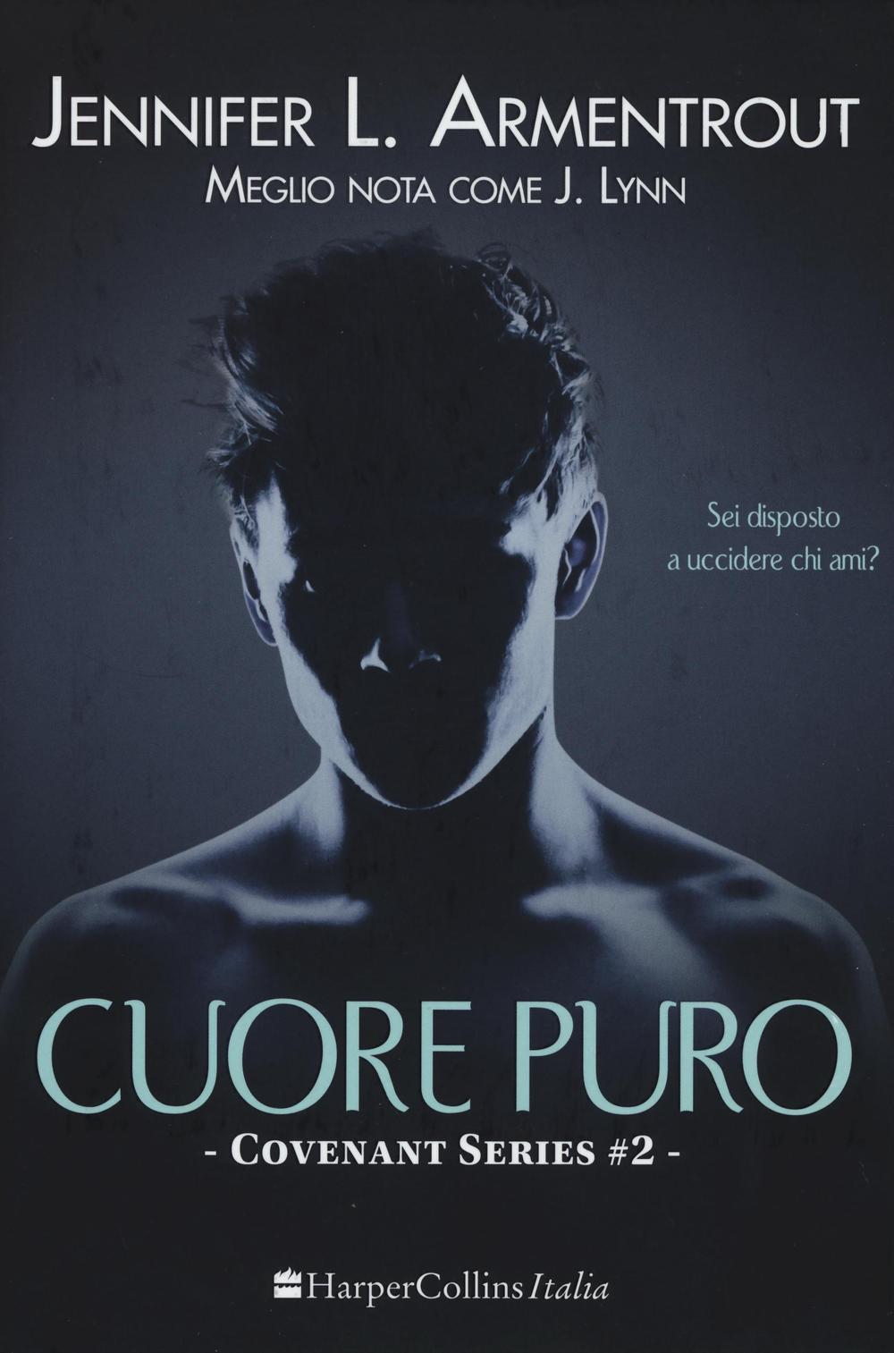 Cuore puro. Covenant series. Vol. 2