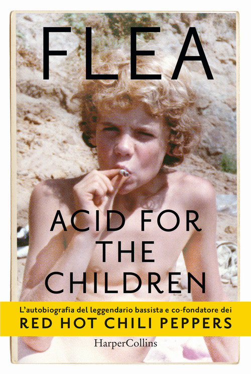 ACID FOR THE CHILDREN di FLEA