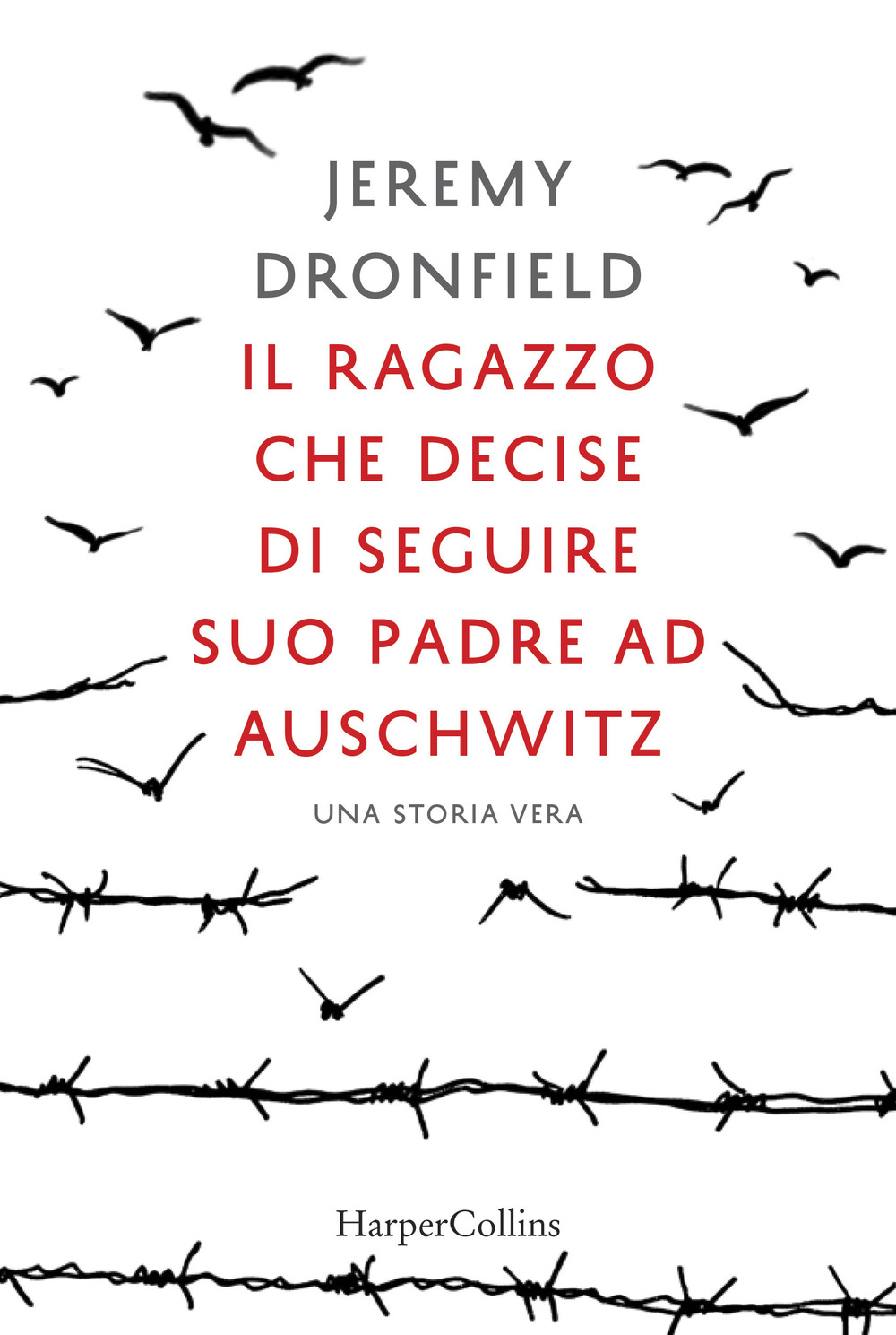 Il ragazzo che decise di seguire suo padre ad Auschwitz