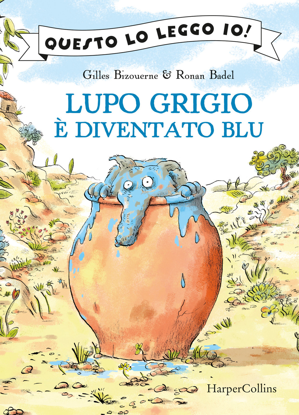 Lupo Grigio è diventato blu. Ediz. a colori