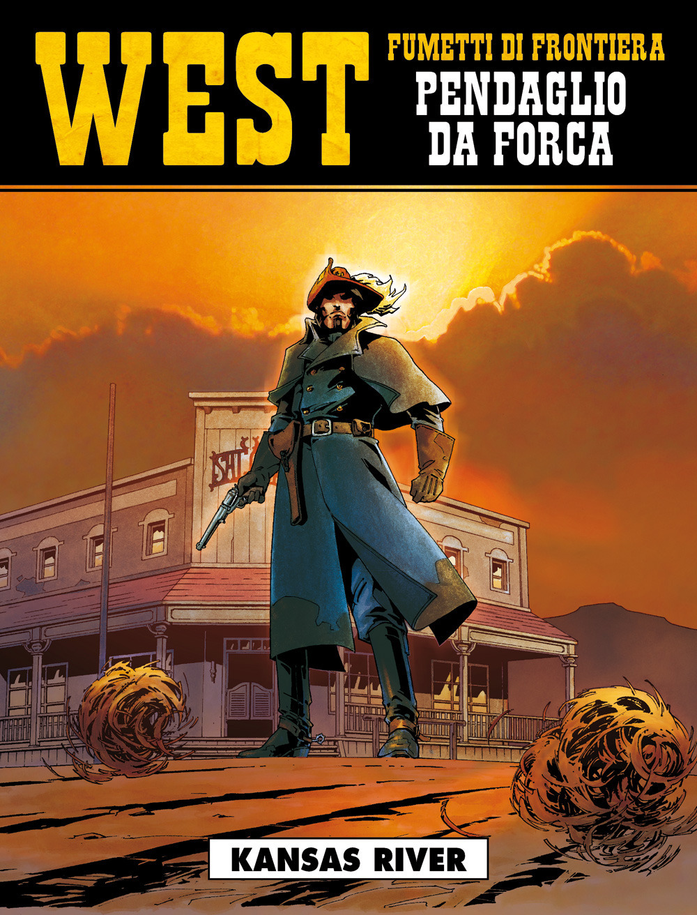 Kansas River. West. Pendaglio da forca. Vol. 2