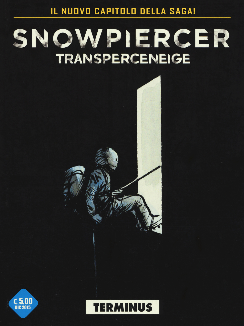 Snowpiercer. Transperceneige. Vol. 2/1: Terminus