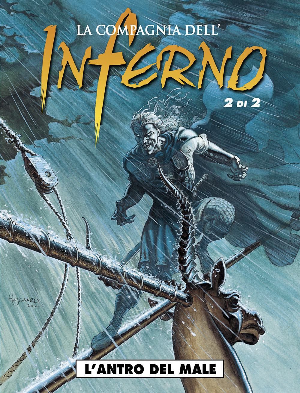 La compagnia dell'inferno. Vol. 2