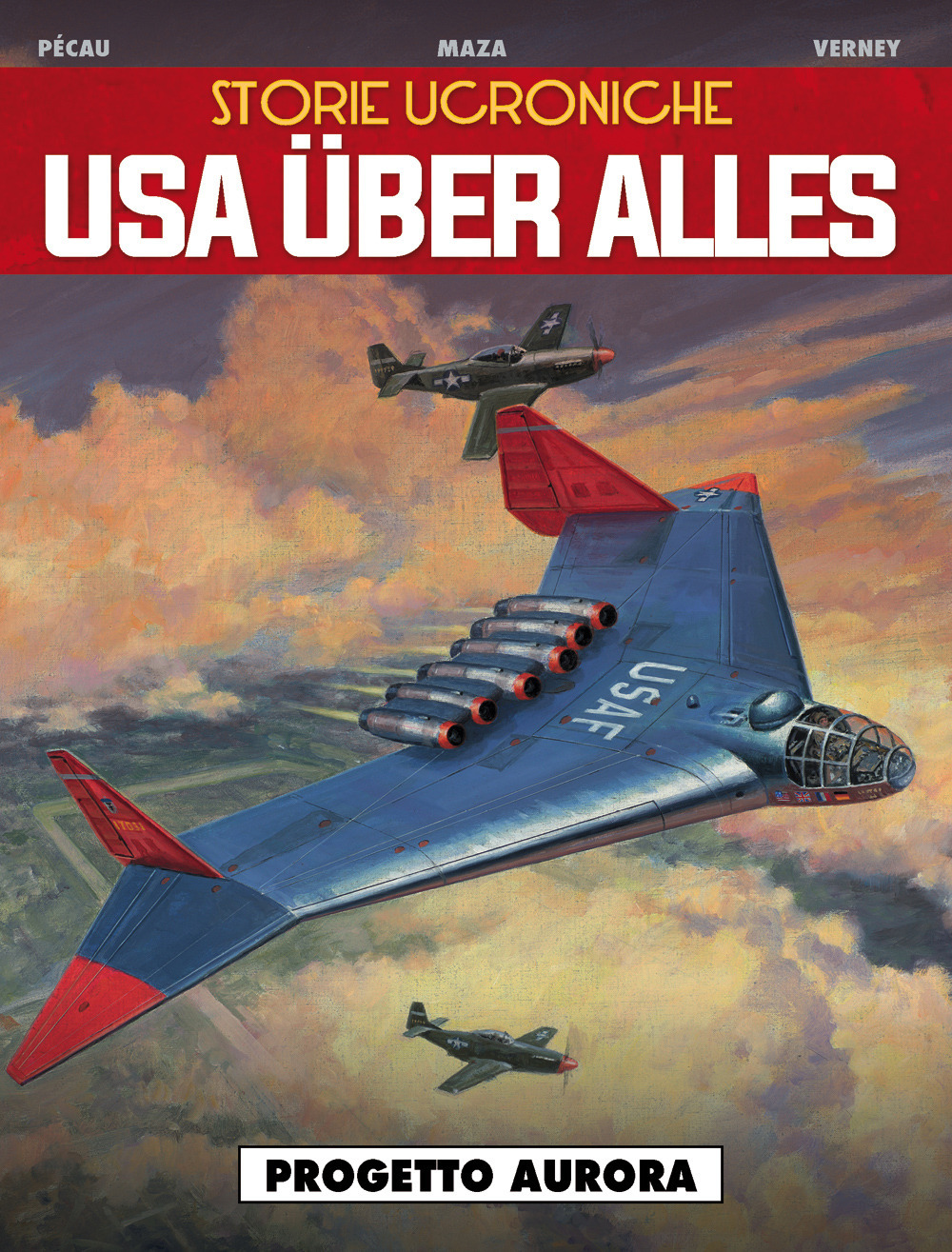 Usa über alles. Storie ucroniche. Vol. 1: Progetto Aurora