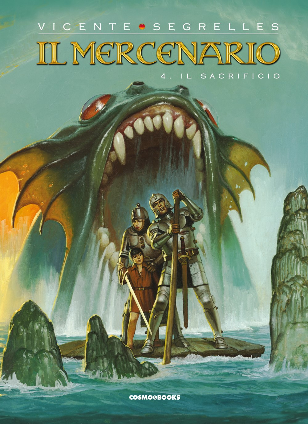 Il mercenario. Vol. 4: Il sacrificio