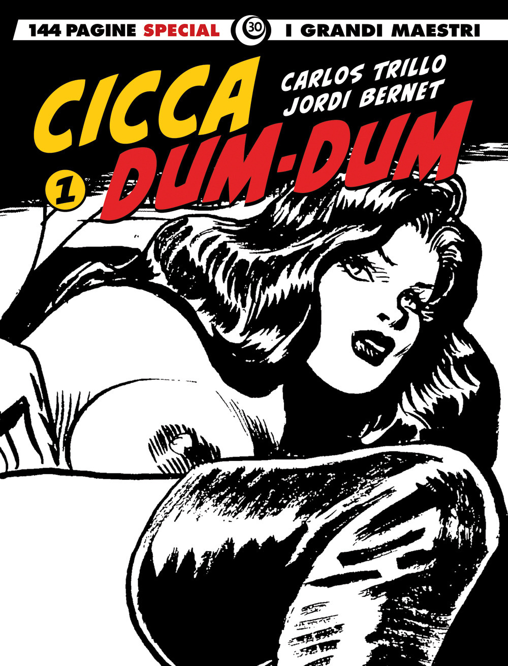 Cicca dum-dum. Vol. 1: Sfidando Al Capone-Viva Mèxico