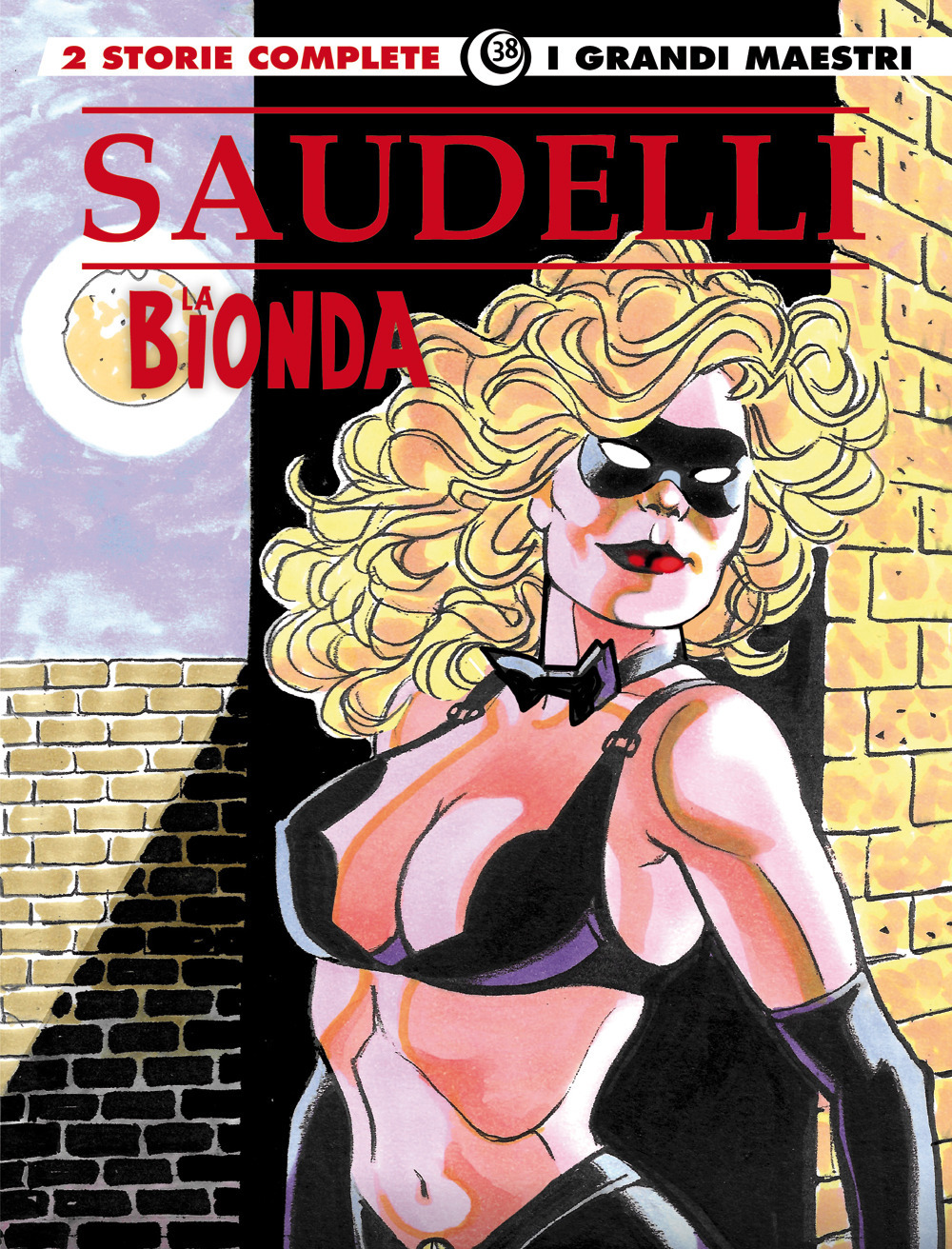 La bionda. Vol. 5: Anche le criminali hanno un'anima-Un'ombra nel passato