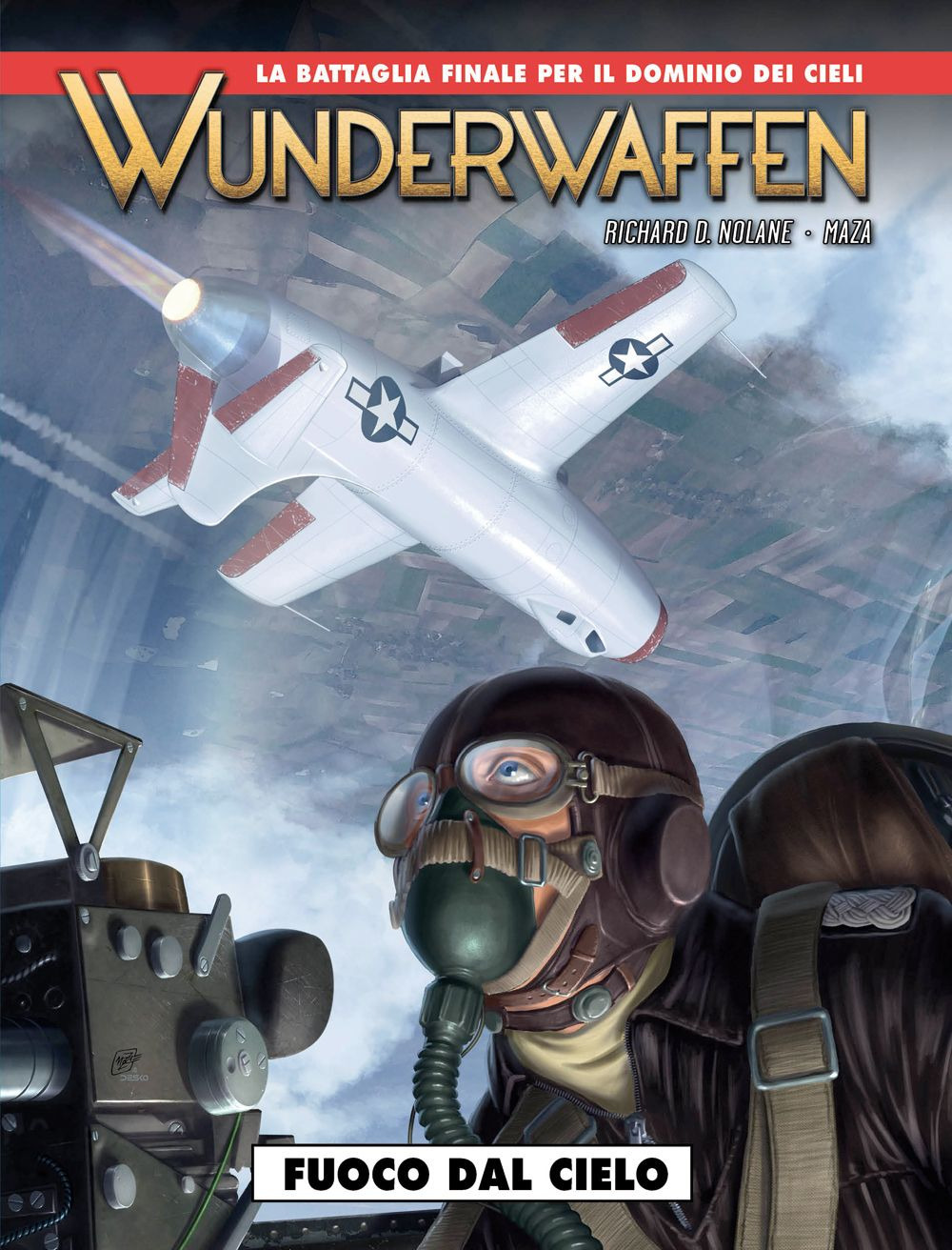 Wunderwaffen. Vol. 7: Fuoco dal cielo