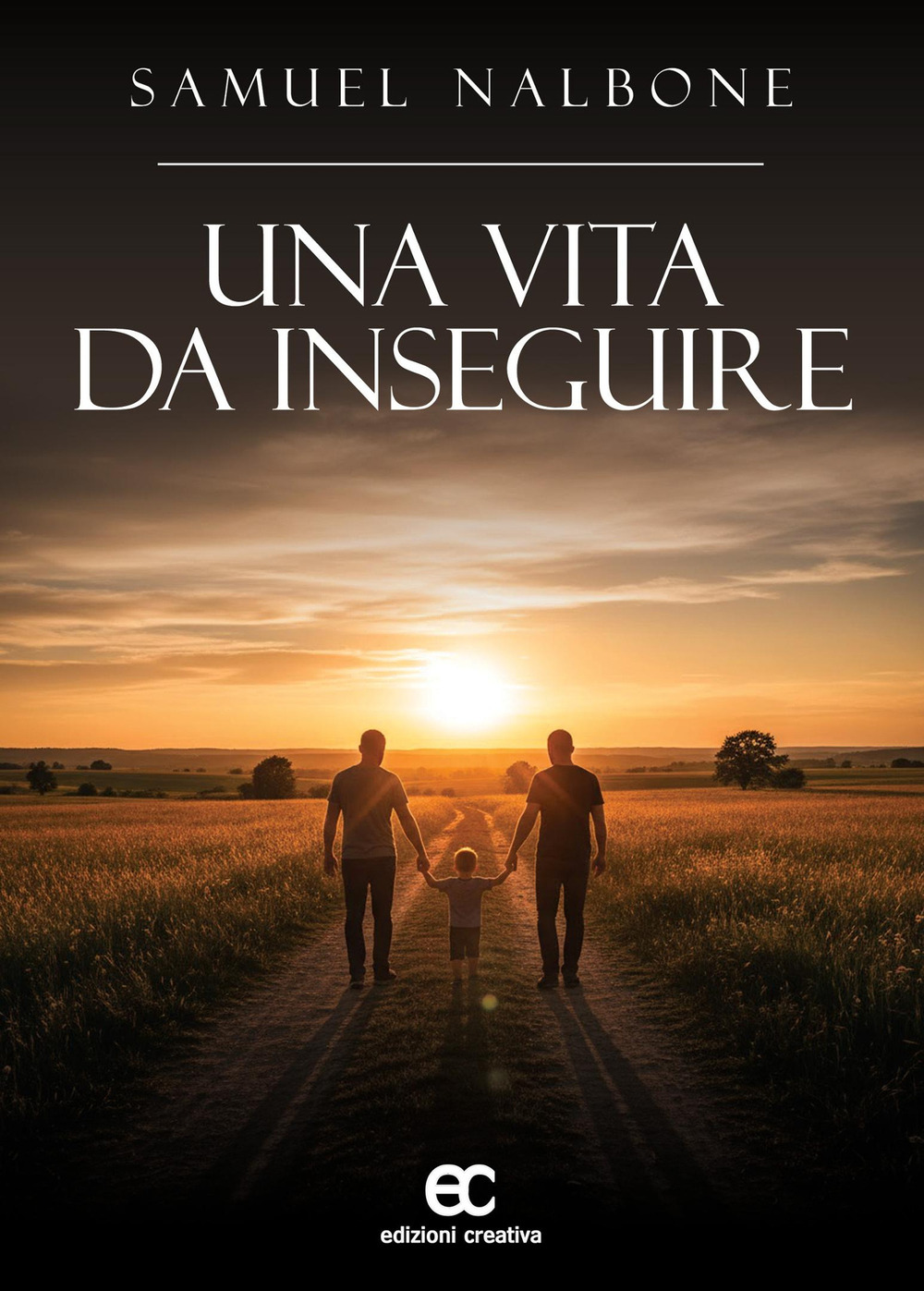 Una vita da inseguire