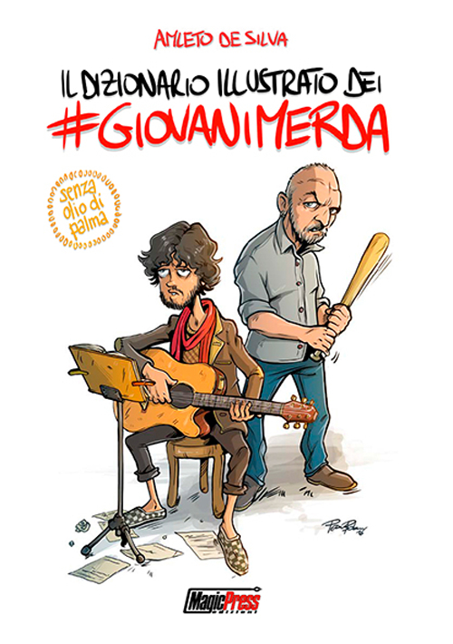 Il dizionario illustrato dei #giovanimerda