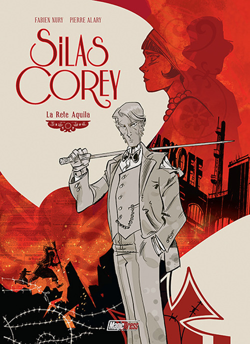 Silas Corey. Vol. 1: La rete Aquila