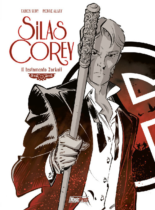 Silas Corey. Vol. 2: Il testamento Zarkoff