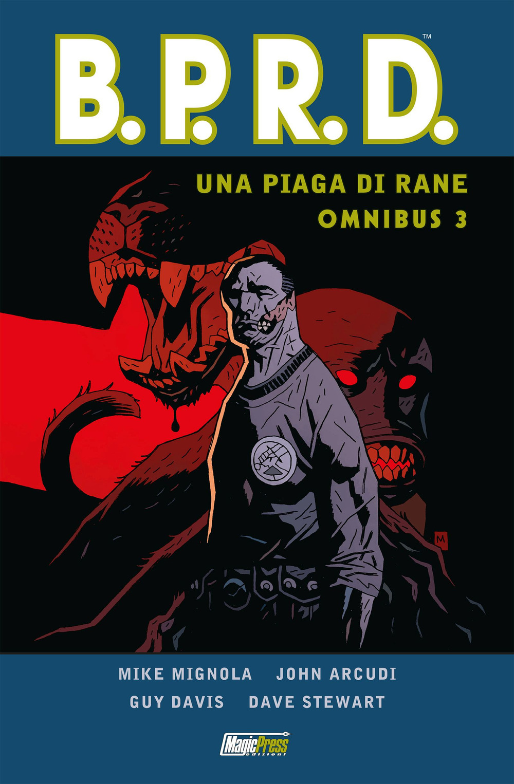 Un piaga di rane. B.P.R.D. omnibus. Vol. 3