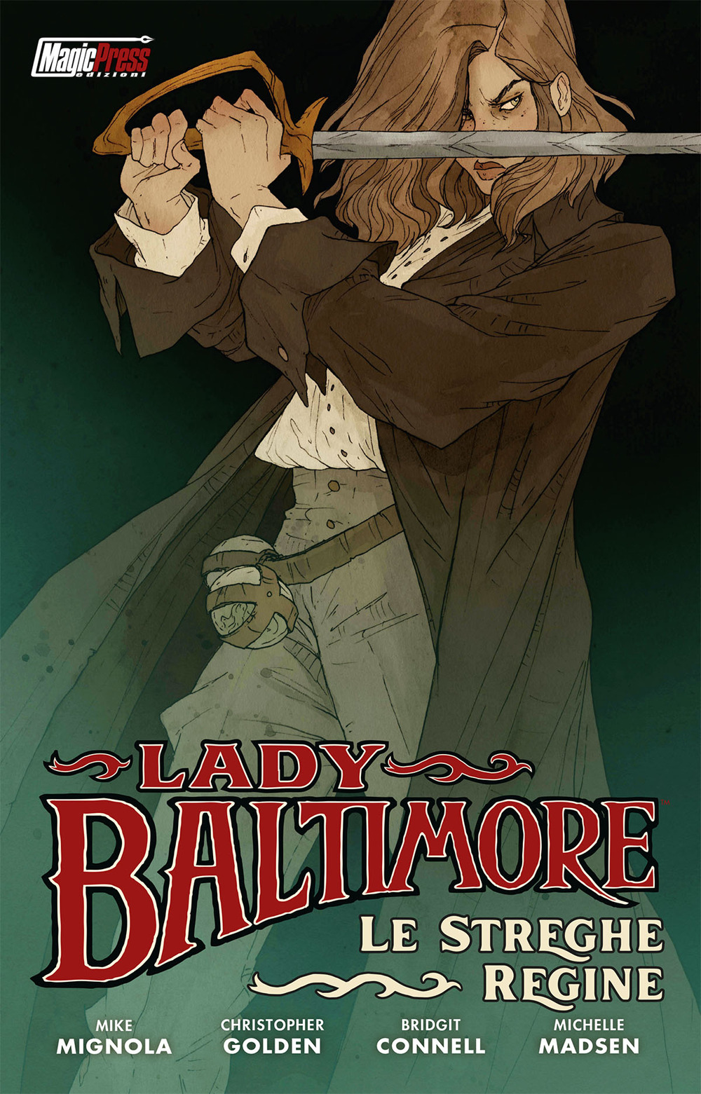 Lady Baltimore. Le streghe regine