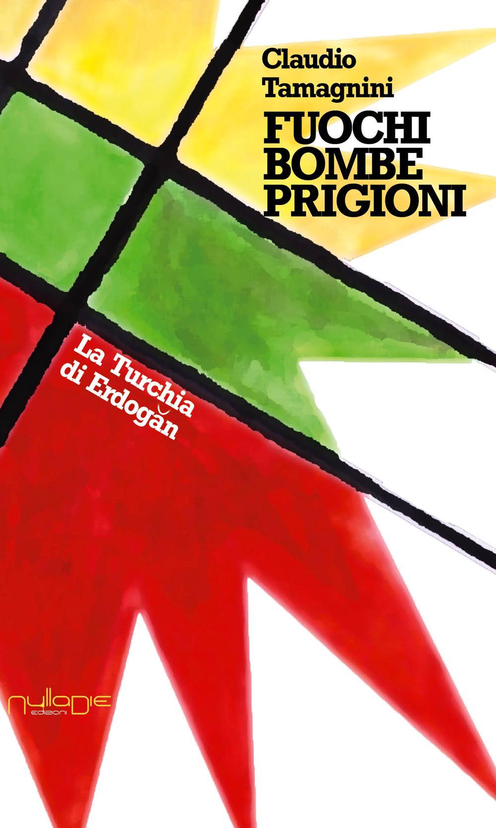 Fuochi, bombe e prigioni. La Turchia di Erdo?an