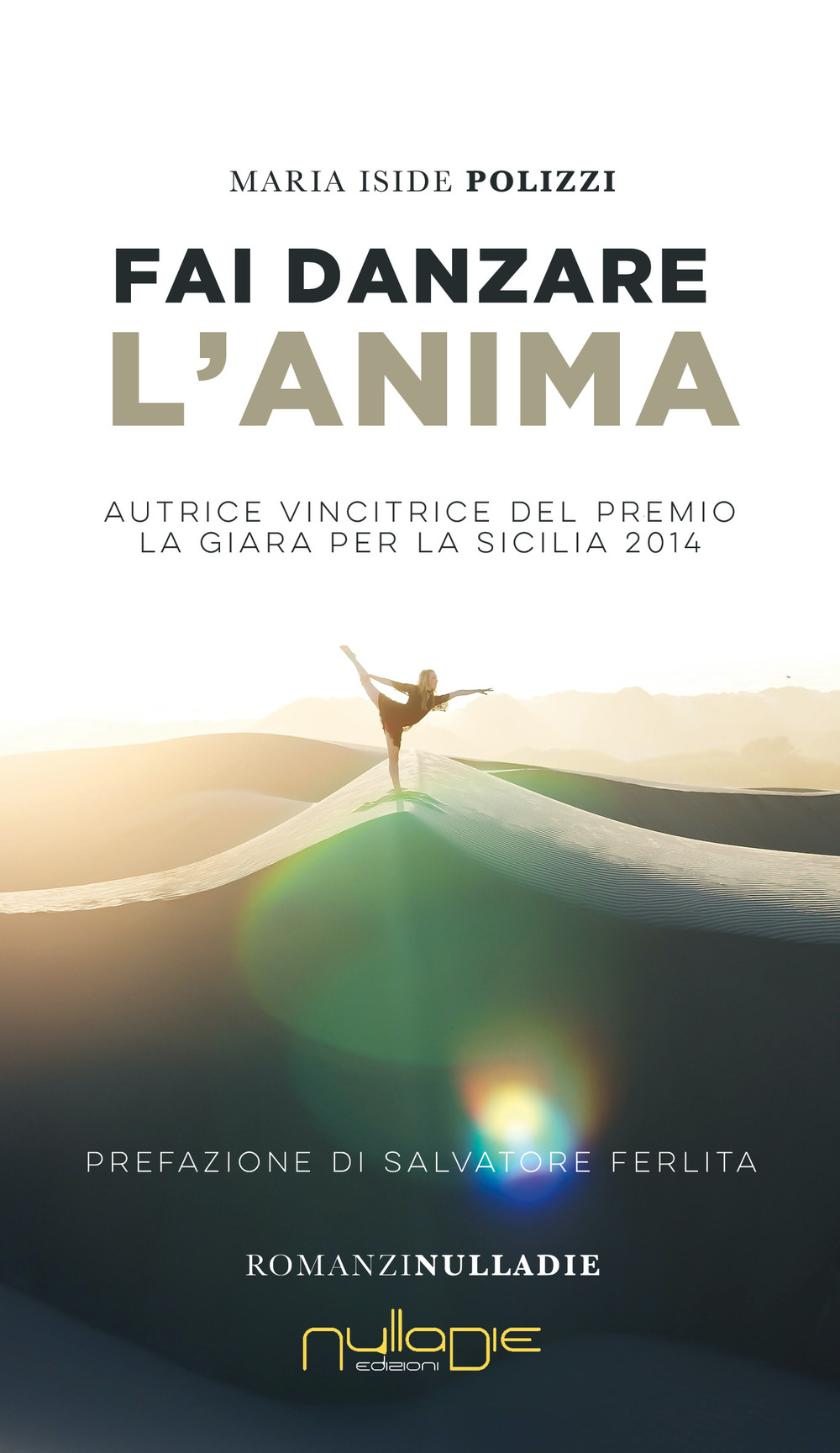 Fai danzare l'anima