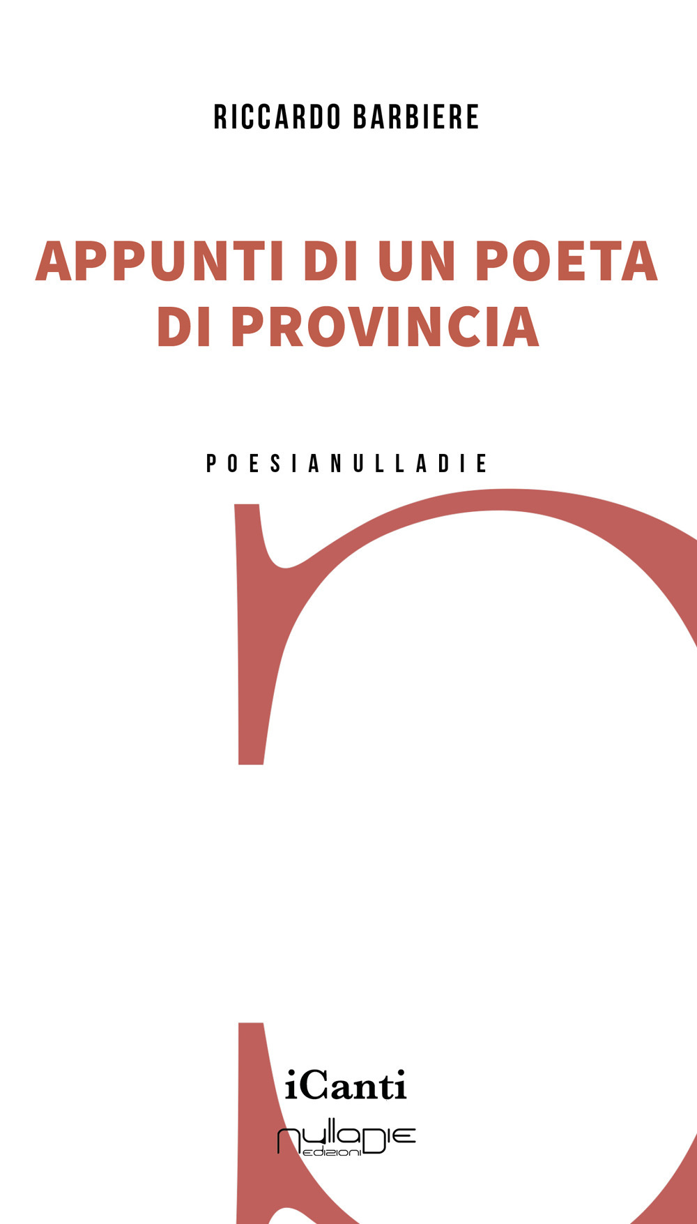 Appunti di un poeta di provincia