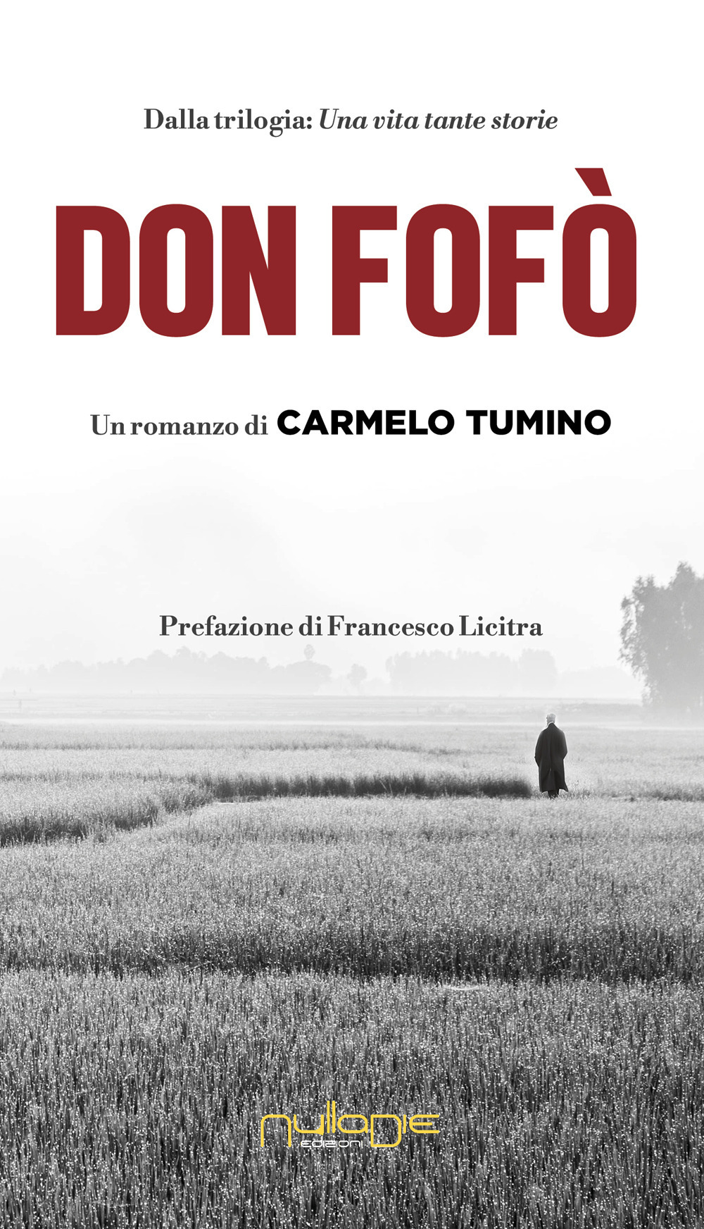 Don Fofò. Una vita tante storie