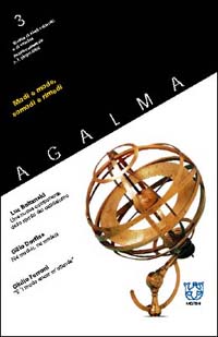 Ágalma (2002). Vol. 3: Modi e mode, comodi e rimedi