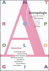 Antropologia (2008). Vol. 11: Giustizia