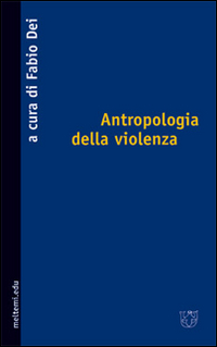 Antropologia della violenza