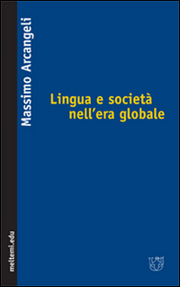 Lingua e società nell'era globale