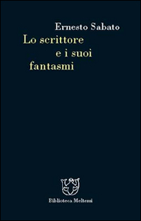 Lo scrittore e i suoi fantasmi