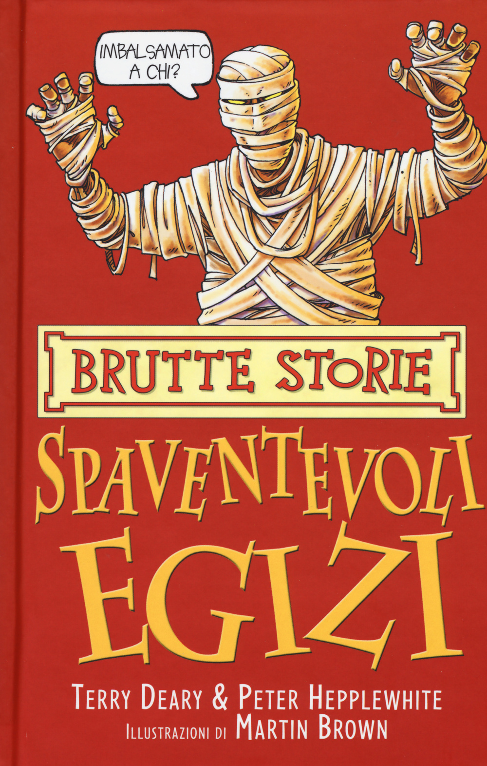 Gli spaventevoli egizi