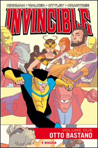 Invincible. Vol. 2: Otto bastano