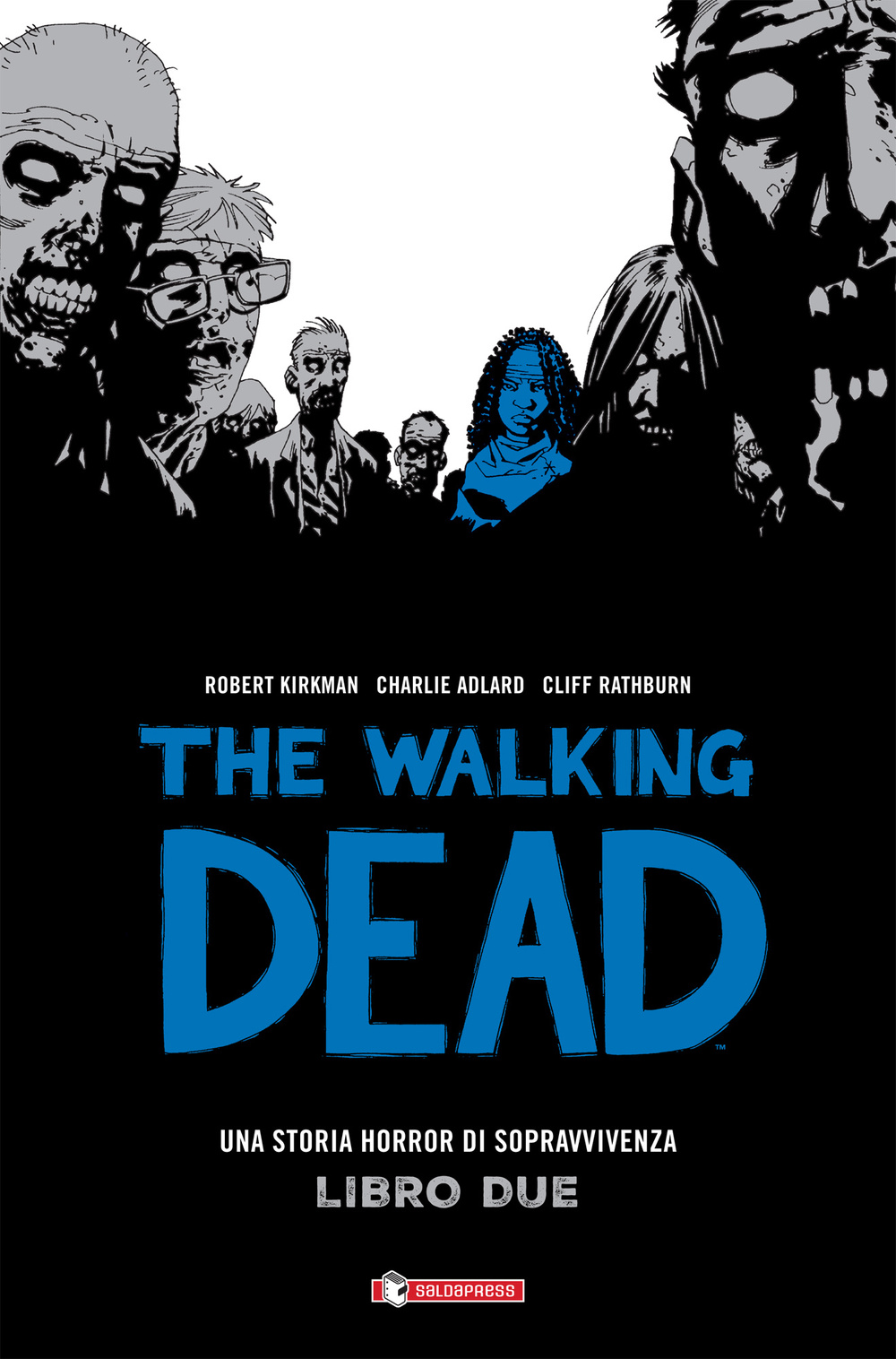 The walking dead. Vol. 2