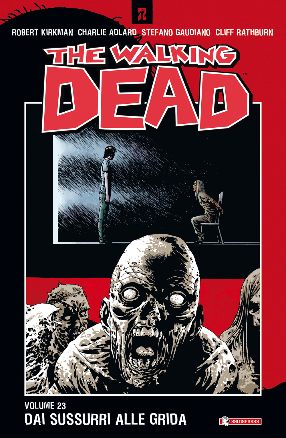 Dai sussurri alle grida. The walking dead. Vol. 23