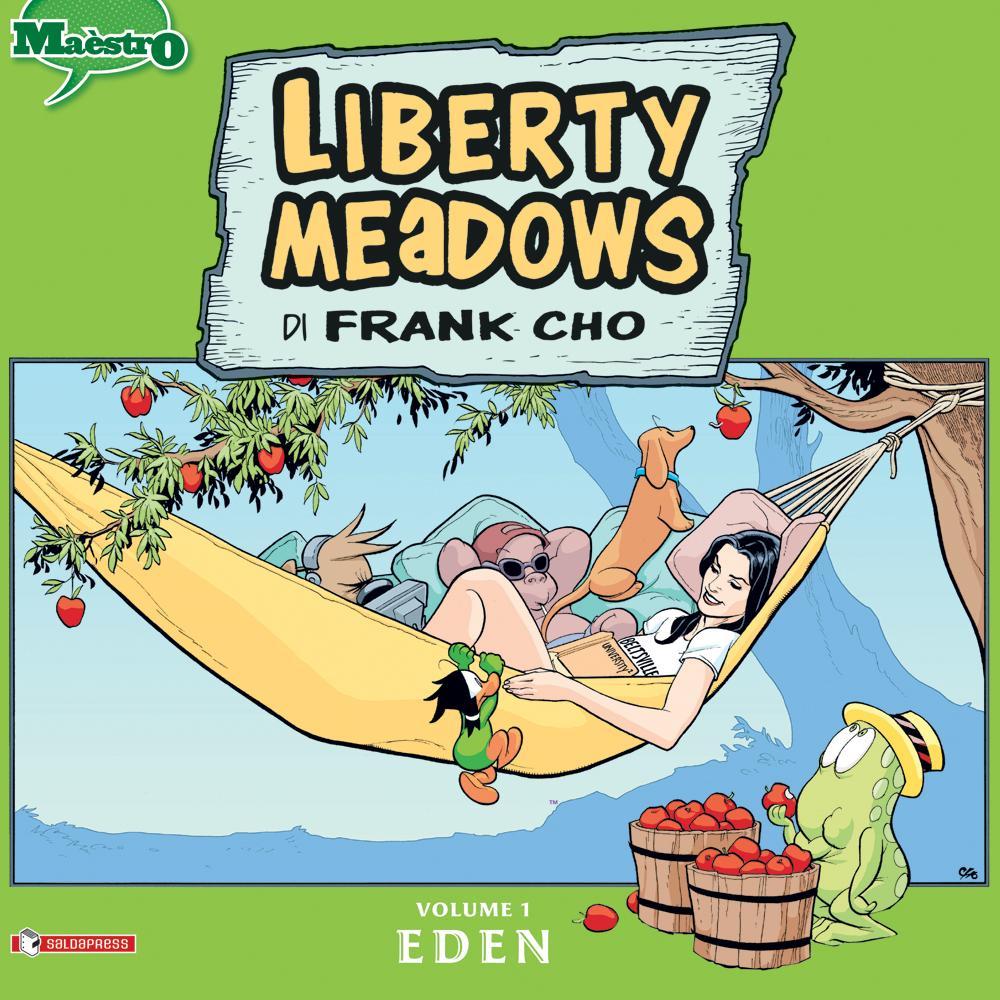 Liberty meadows. Vol. 1: Eden