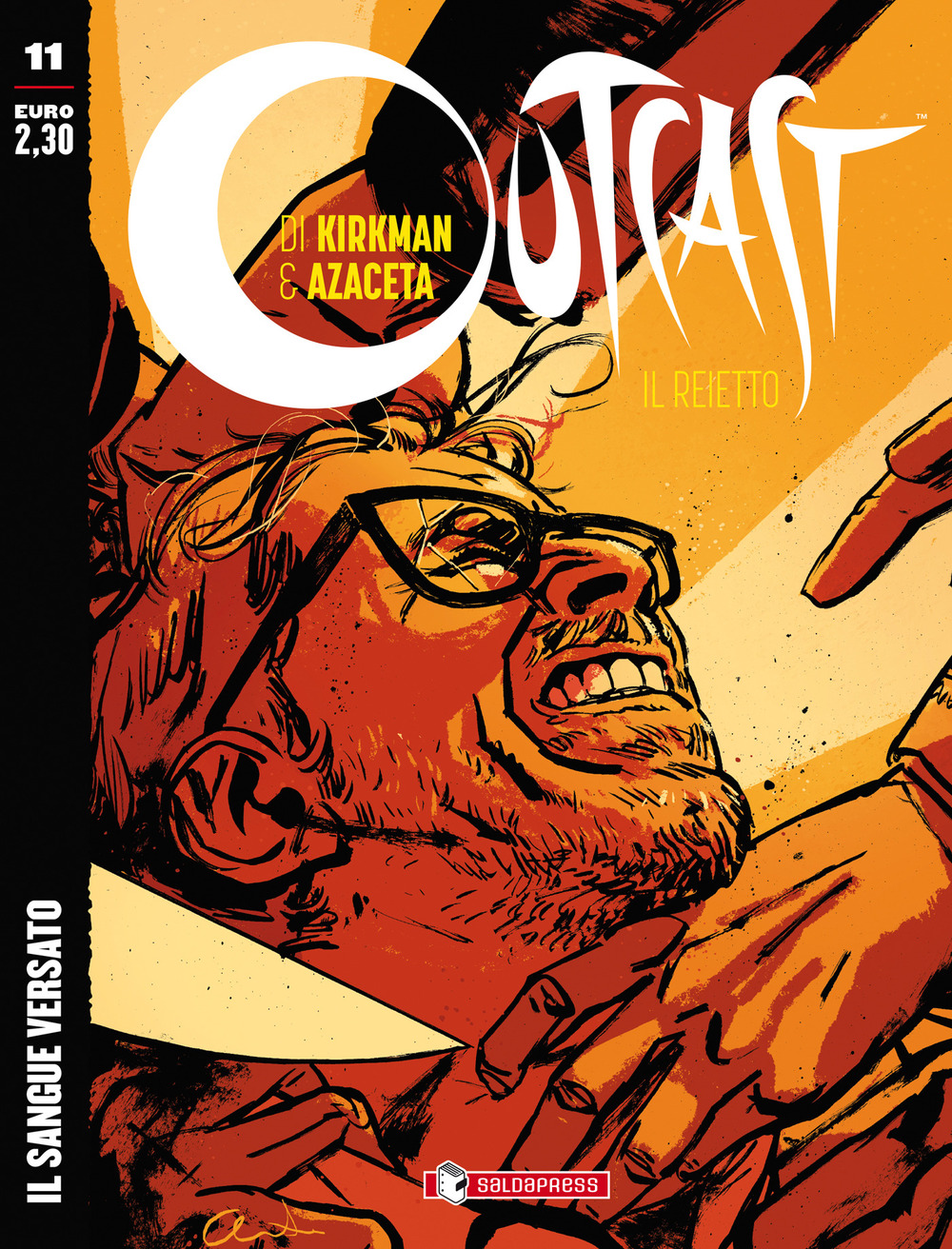 Outcast. Il reietto. Vol. 11: Il sangue versato