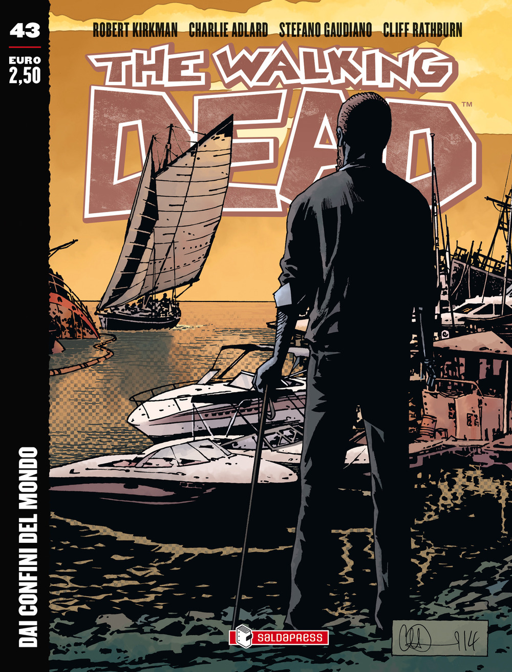 Dai confini del mondo. The walking dead. Vol. 43