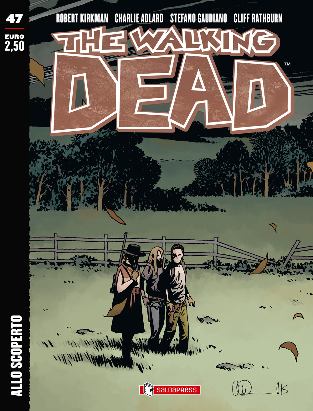 Allo scoperto. The walking dead. Vol. 47