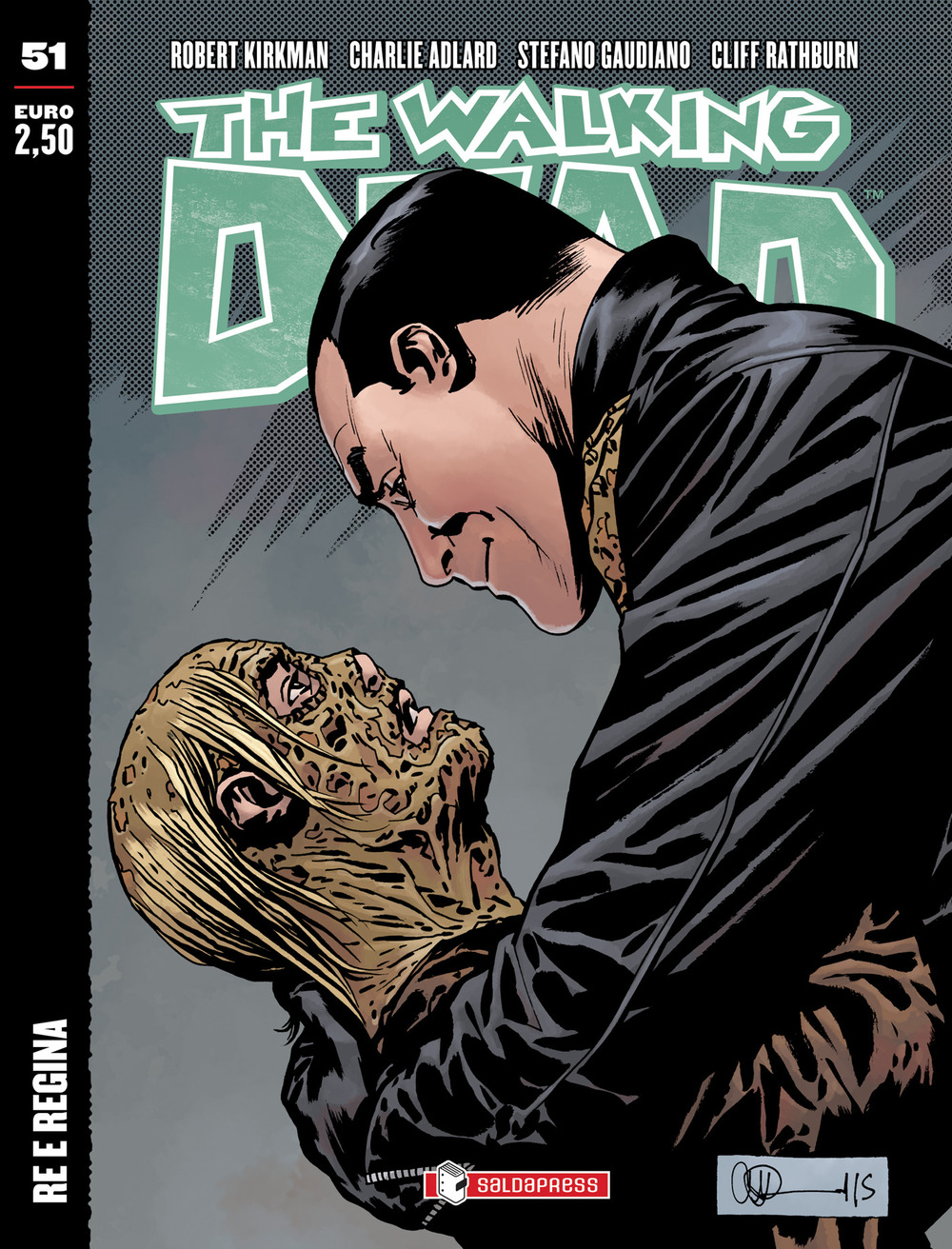 The walking dead. Vol. 51: Re e regina