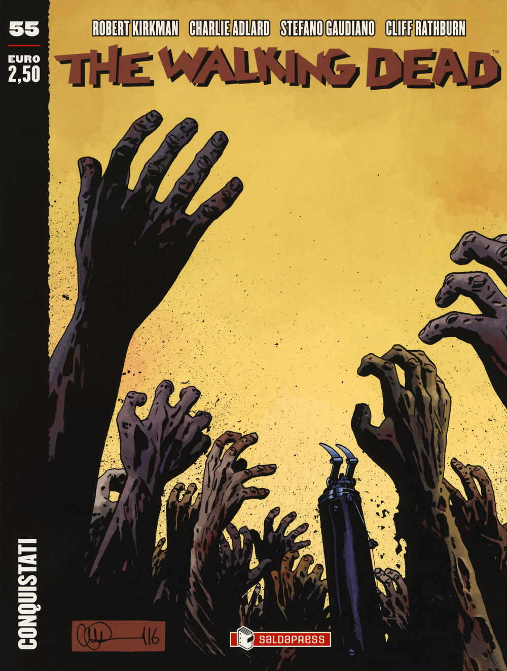 The walking dead. Vol. 55: Conquistati