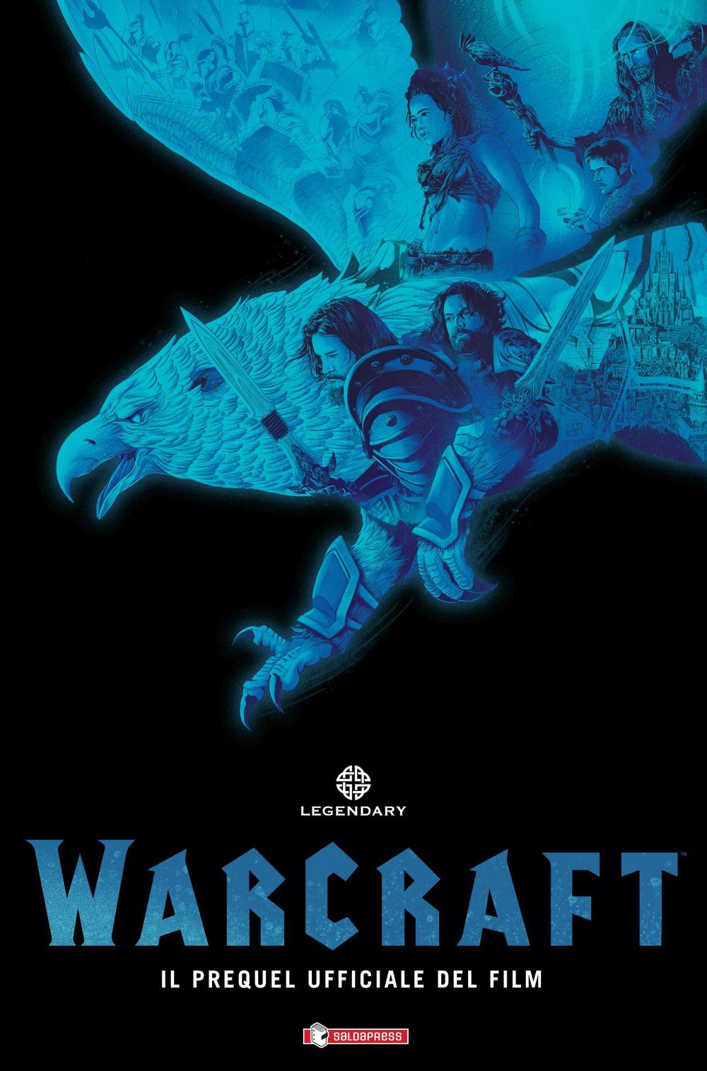 Warcraft. Il prequel ufficiale del film