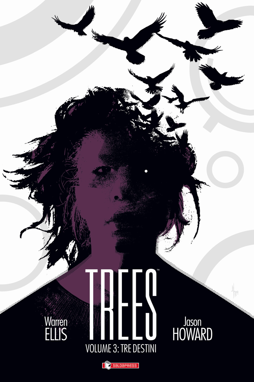 Trees. Vol. 2: Due foreste