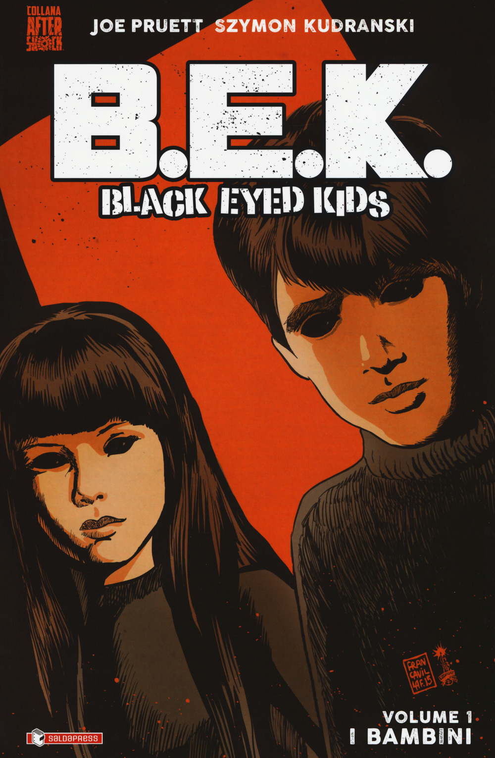 B.E.K. Black eyed kids. Vol. 1: I bambini