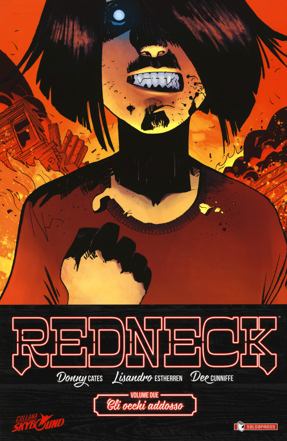Redneck. Vol. 2: Gli occhi addosso