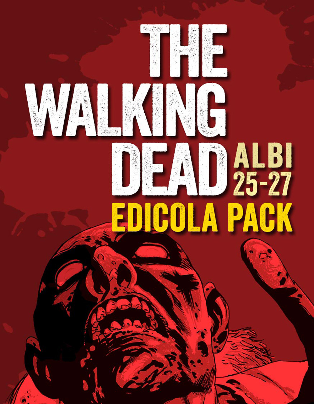 The walking dead. Vol. 25-27