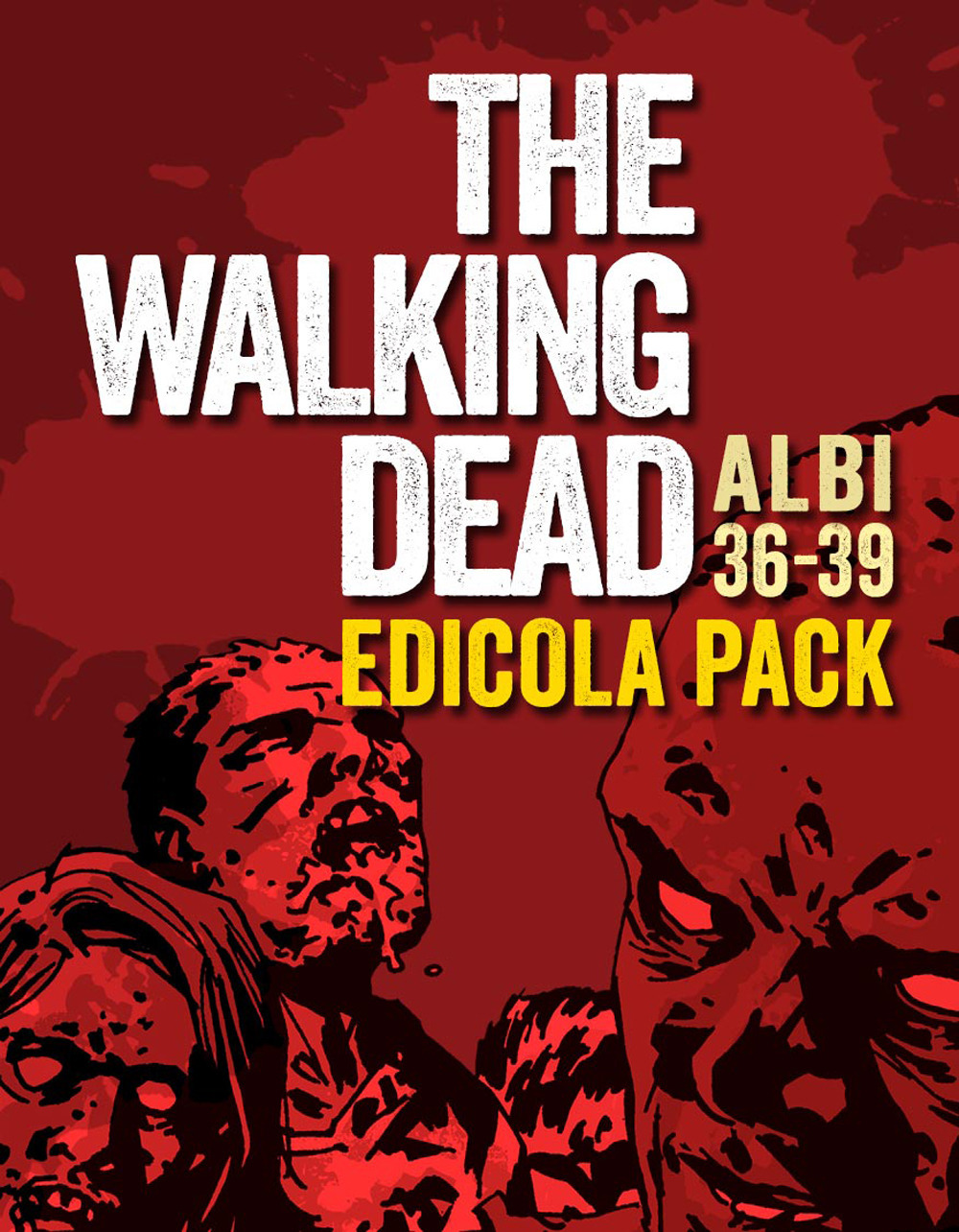 The walking dead. Vol. 36-39