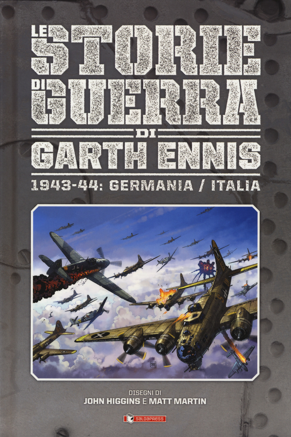 Storie di guerra. Vol. 4: 1943-44: Germania/Italia