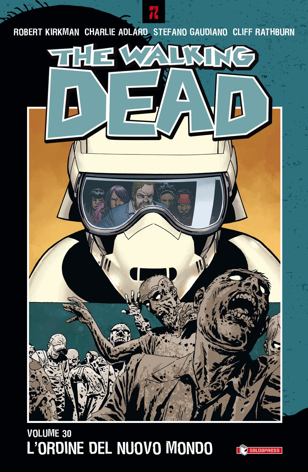 The walking dead. Vol. 30: L' ordine del nuovo mondo