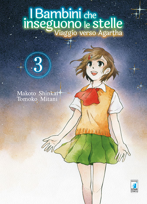 Viaggio verso Agartha. I bambini che inseguono le stelle. Vol. 3