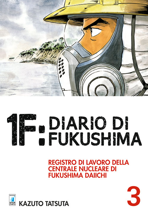 1F:Diario di Fukushima. Vol. 3