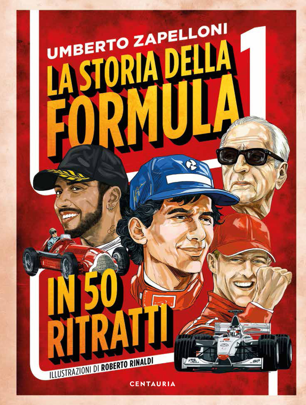 La storia della Formula 1 in 50 ritratti